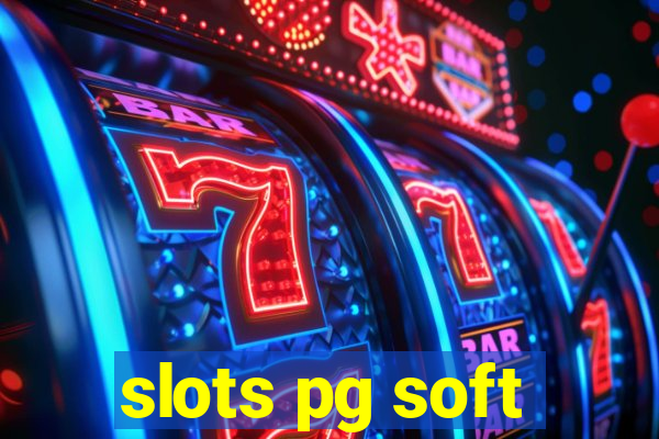 slots pg soft