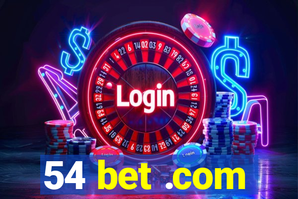 54 bet .com