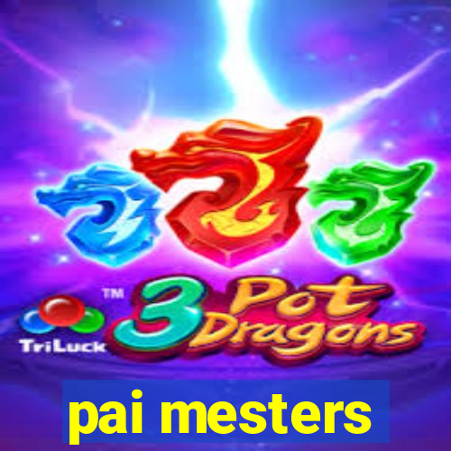 pai mesters