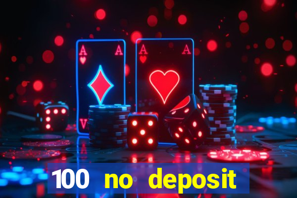 100 no deposit casino bonus codes