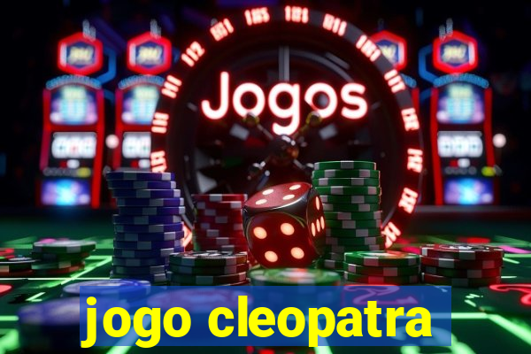 jogo cleopatra