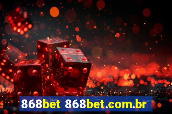 868bet 868bet.com.br