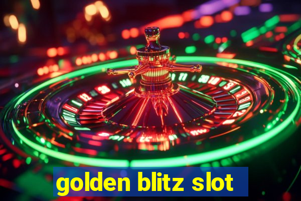 golden blitz slot