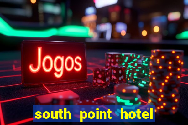 south point hotel & casino