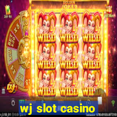 wj slot casino