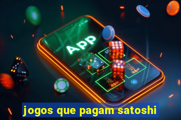 jogos que pagam satoshi