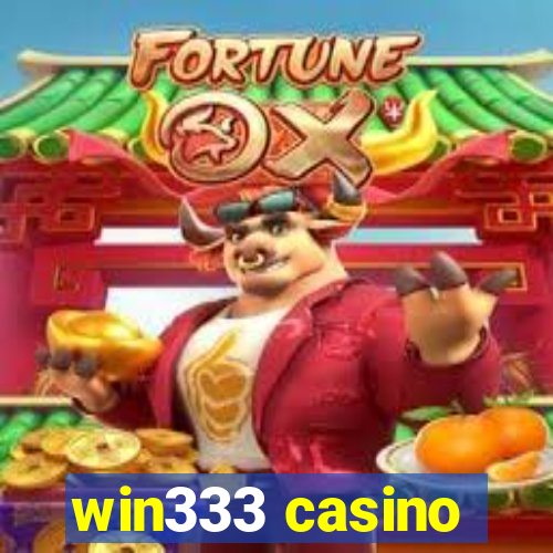 win333 casino