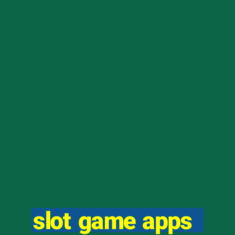 slot game apps