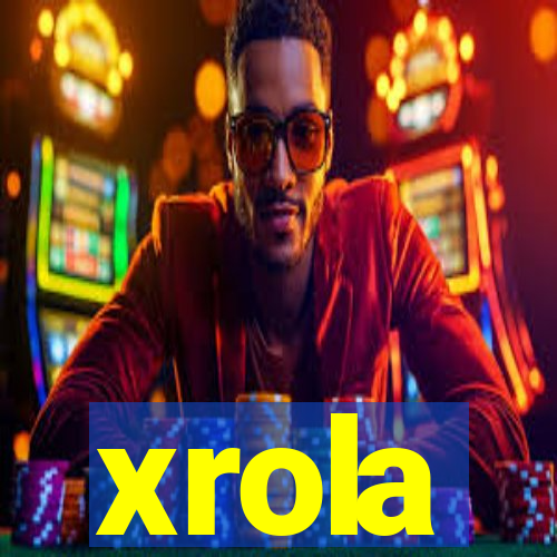 xrola