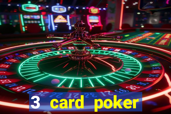 3 card poker casino online