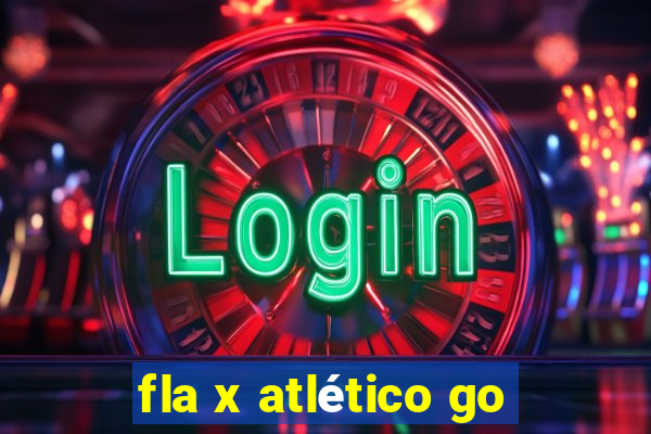 fla x atlético go