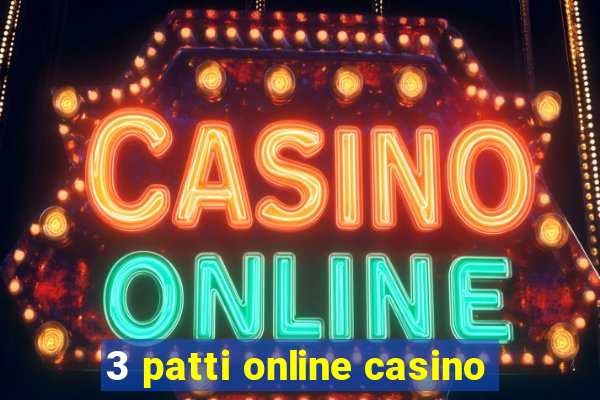 3 patti online casino