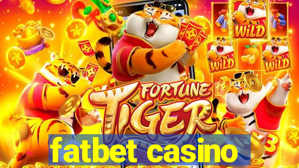 fatbet casino