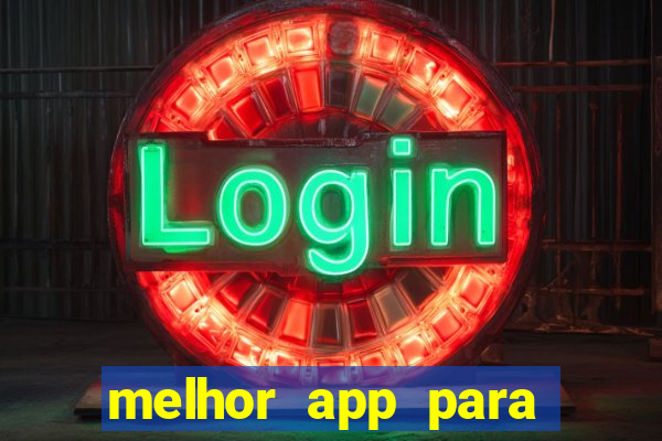 melhor app para jogar fortune tiger