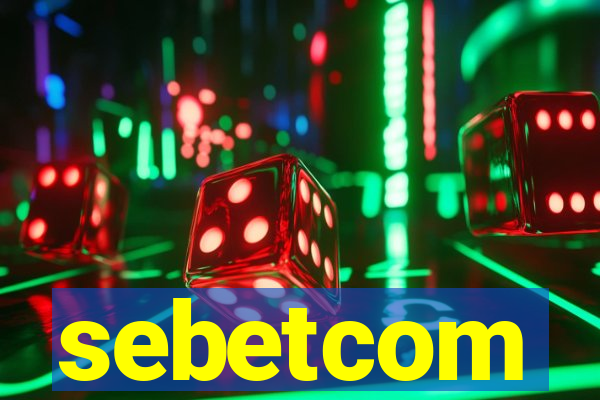 sebetcom