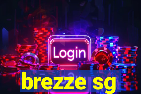 brezze sg