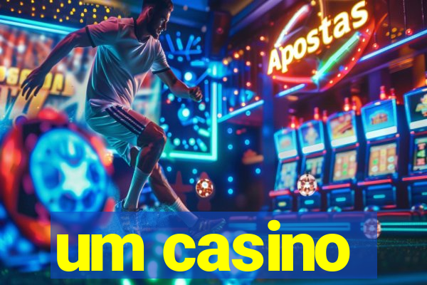 um casino