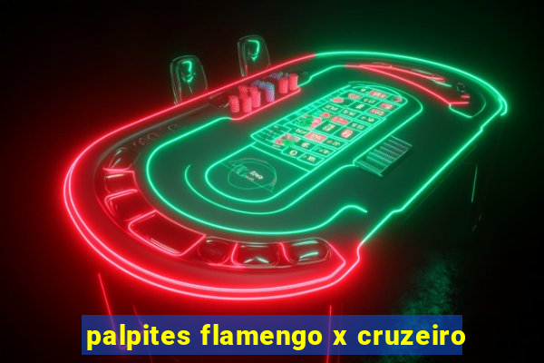 palpites flamengo x cruzeiro