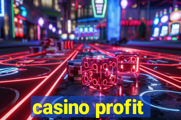 casino profit