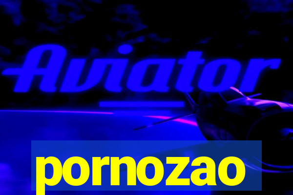 pornozao