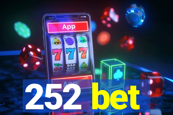 252 bet