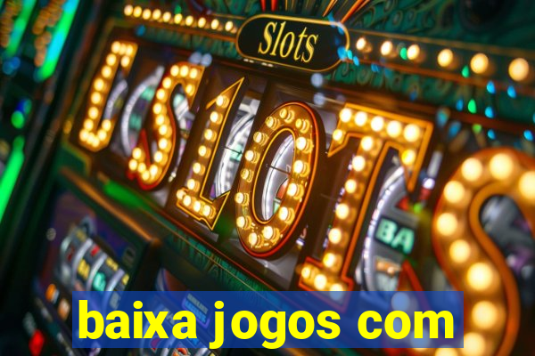 baixa jogos com