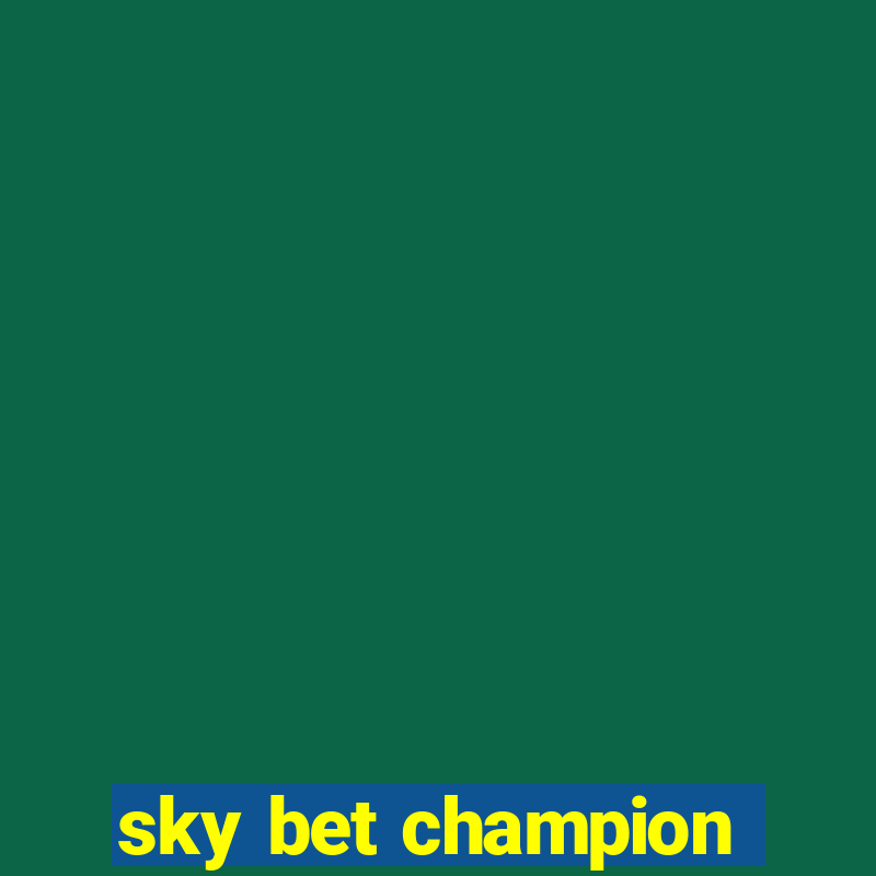 sky bet champion