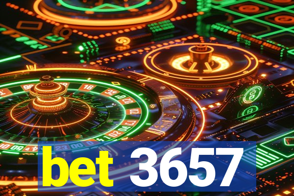 bet 3657