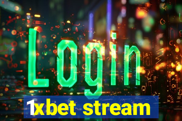 1xbet stream