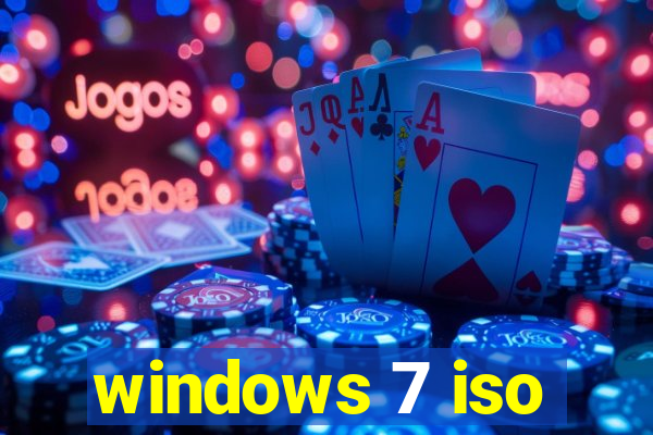 windows 7 iso