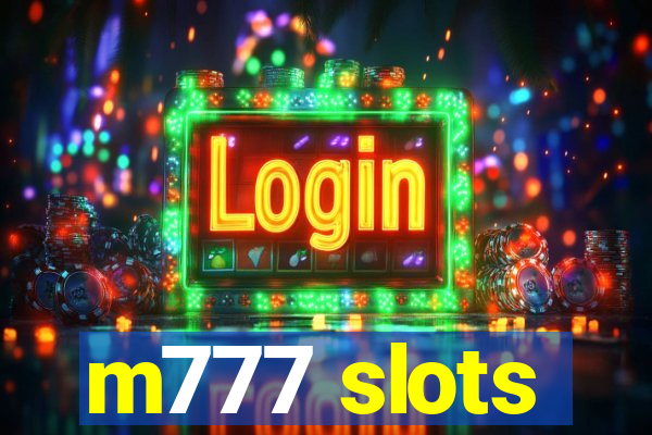 m777 slots