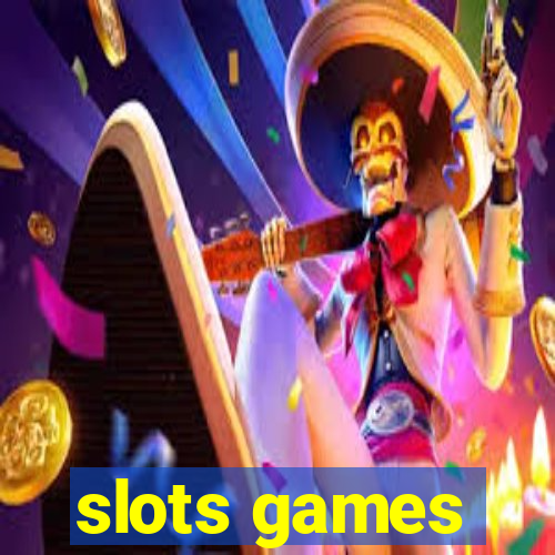 slots games