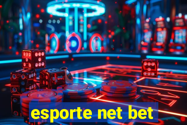 esporte net bet