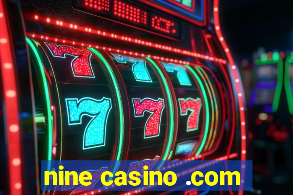 nine casino .com