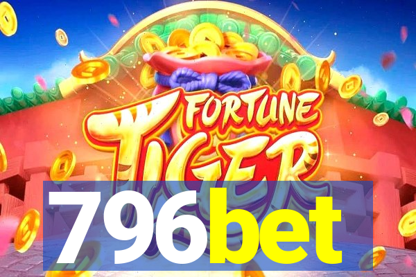 796bet