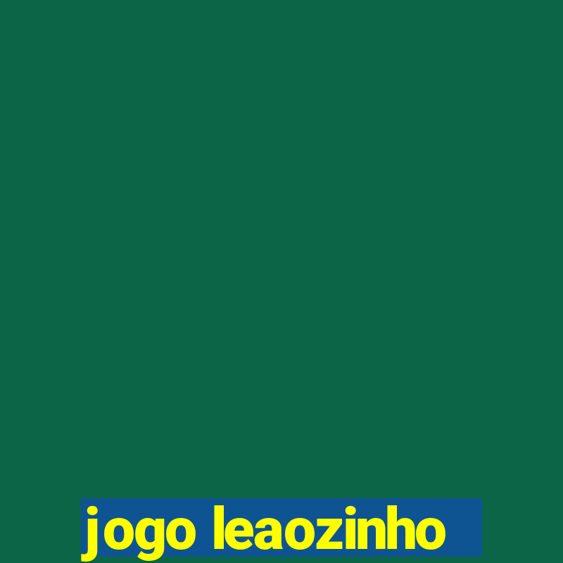 jogo leaozinho