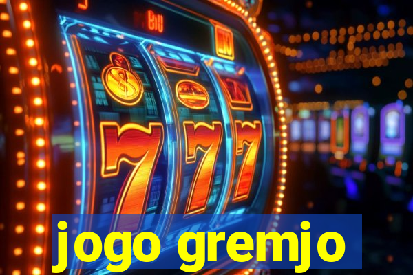 jogo gremjo