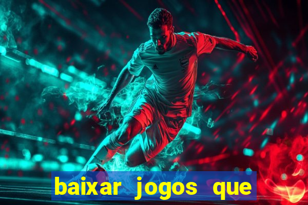 baixar jogos que ganha dinheiro de verdade