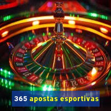 365 apostas esportivas