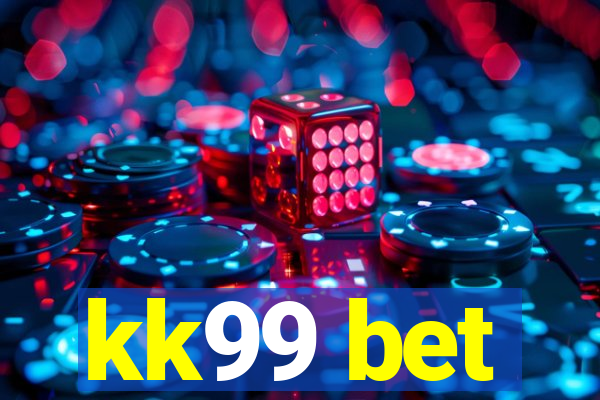 kk99 bet