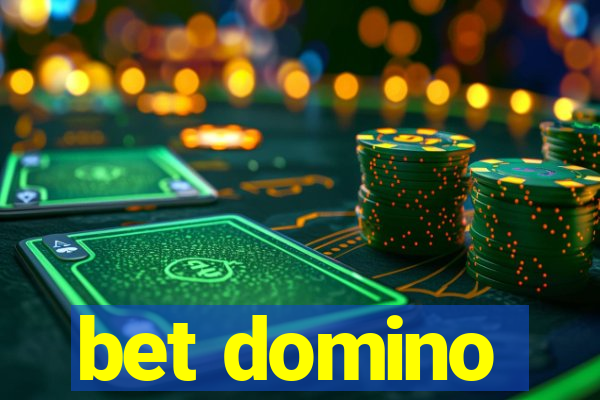 bet domino