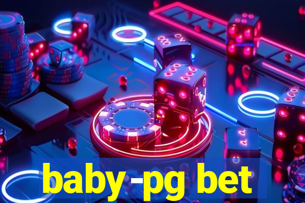 baby-pg bet