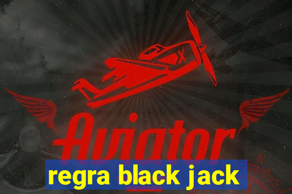 regra black jack