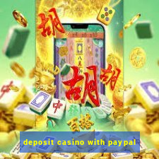 deposit casino with paypal