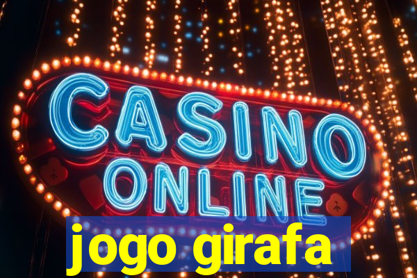 jogo girafa