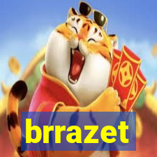 brrazet