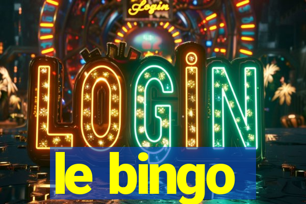 le bingo