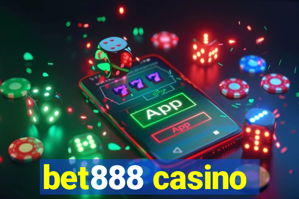 bet888 casino