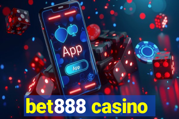 bet888 casino