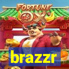 brazzr